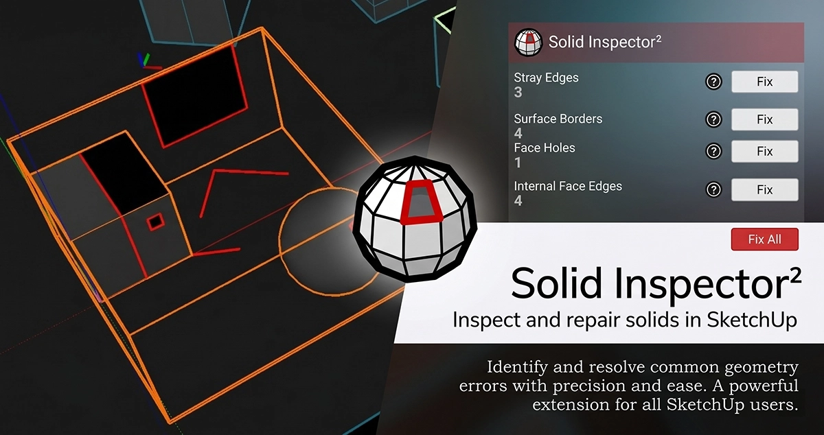 Solid Inspector ใน Sketchup ใช้งานยังไง